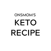 온스맘의 키토제닉 레시피 Ketogenic recipe