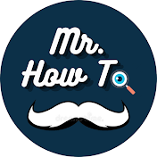 Mr. How To