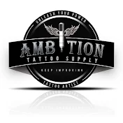 Ambition tattoo supply