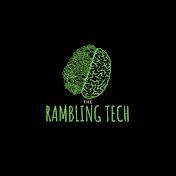 The Rambling Tech