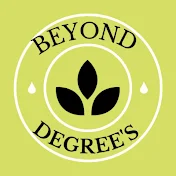 BEYOND DEGREE