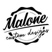 Malone Custom Designs