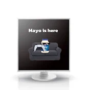 Mayo is here