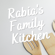 Rabia's Family Kitchen