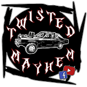 TWISTED MAYHEM