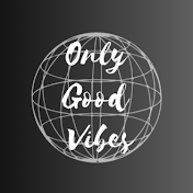 OnlyGoodVibes