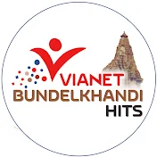Vianet Bundelkhandi Hits