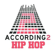 According 2 Hip Hop