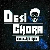 Desi Chora Delhi Ka