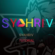 SYAHRIV TUTORIAL