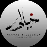 Khayaali Production