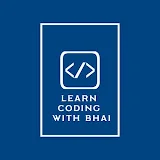 Learn coding with bhai