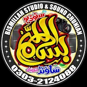 Bismillah Studio And Sound Chunian