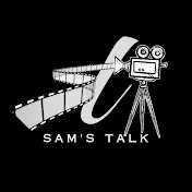 SAM'S TALK