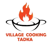Village Cooking Tadka