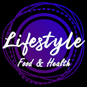 Lifestyle Food & Health