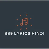 SS9 Lyrics Hindi