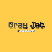 Gray Jet scale models