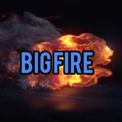BIG FIRE