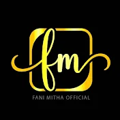 Fani Mitha Official