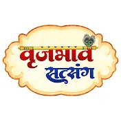 Vraj Bhav Satsang