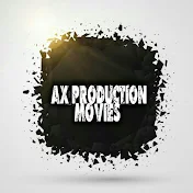 AX PRODUCTION MOVIES