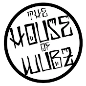THE HOUSE OF WUBZ - THROW Records
