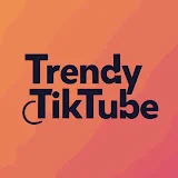 TrendyTikTube