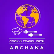 Cook & Travel with Archana