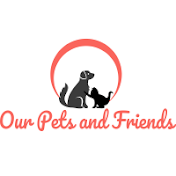 Our Pets And Friends