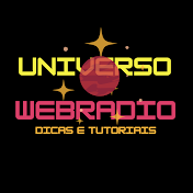 Universo Webradio - Dicas e Tutoriais