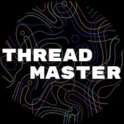 Thread Master