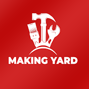 Making Yard