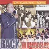 Dr. Charles G. Hayes & The Warriors - Topic