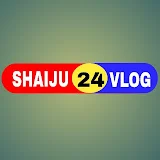 SHAIJU24 VLOG