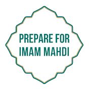 Prepare for Imam Mahdi