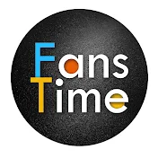 Fans Time