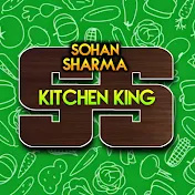 sohan Sharma kitchen king