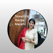 Suvarna's Recipe Marathi