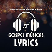 Gospel Músicas Lyrics