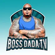 Boss DaDa TV