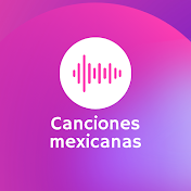 Canxiones Mexicanas