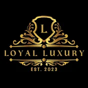 Loyal Luxury