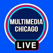 Multimedia  Chicago