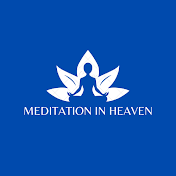 Meditation in Heaven