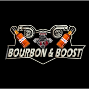 Bourbon and Boost (G BODY GARAGE)