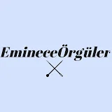 Eminece Örgüler