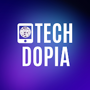 TechDopia