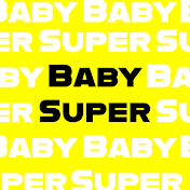 BabySuper