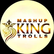 Mashup King Trolls